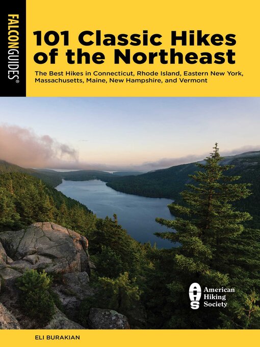 Title details for 101 Classic Hikes of the Northeast by Eli Burakian - Available